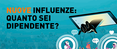 Nuove influenze: quanto sei dipendente?