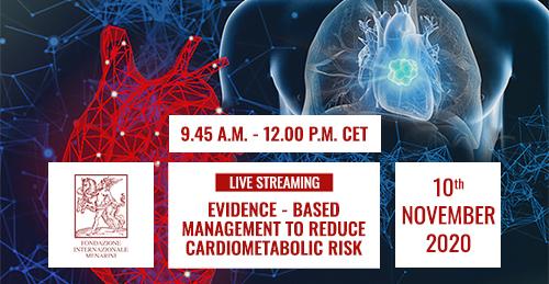 EVIDENCE-BASED MANAGEMENT TO REDUCE CARDIOMETABOLIC RISK