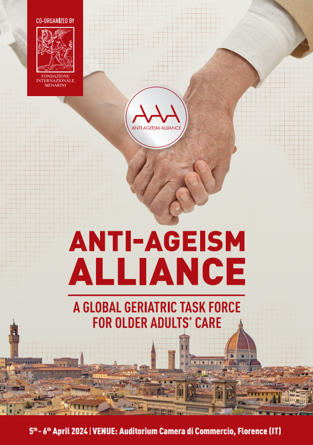 Anti-ageism Alliance A Global Geriatric Task Force for older adults’ care